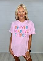 Prayer Changes Things Tee